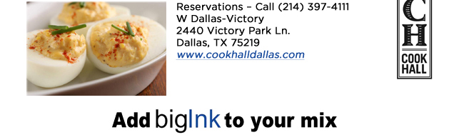 Reservations  Call (214) 397-4111W Dallas-Victory2440 Victory Park Ln. Dallas, TX 75219  www.cookhalldallas.com