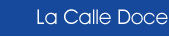 La Calle Doce