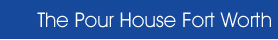The Pour House FW