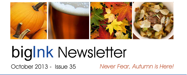 Big Ink PR - October 2013 - Never Fear, Autumn is Here!