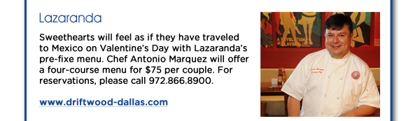 Lazaranda

www.driftwood-dallas.com