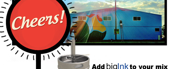 Cheers!

Add bigInk to your mix