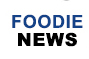 Foodie News