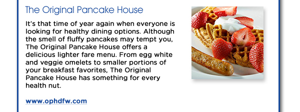 Original Pancake House
							See image for article
							http://www.ophdfw.com