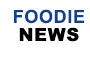 Foodie News