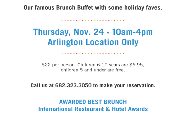 Thursday, Nov. 24 - 10am-4pm
							 Arlington location only
							 See image for full details