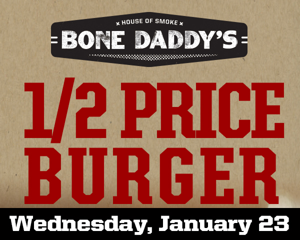 Bone Daddy's
							See image for full details