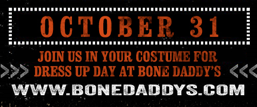Bone Daddy's
							See image for full details