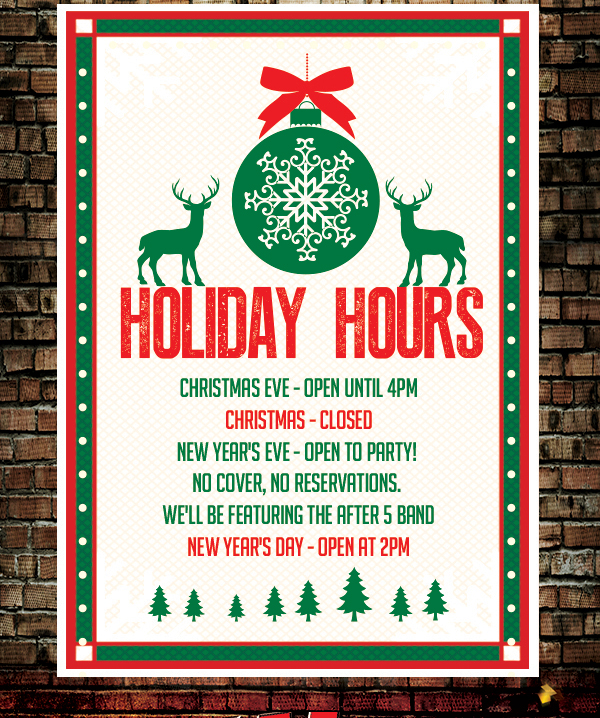 
							Holiday Hours
							See image for full details