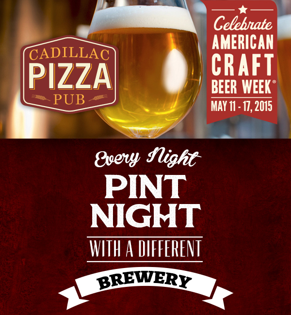 Every Night
							 Pint Night with a different brewery