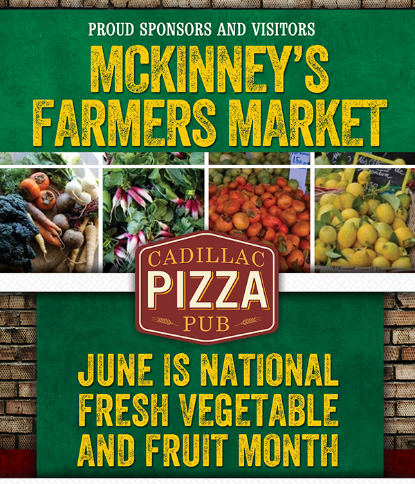 McKinney's Famers Market
							 June is National Fresh Vegetable and Fruit Month
							 See image for full details