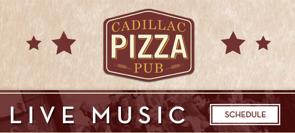 Cadillac Pizza Pub
											 See image for full details