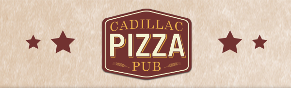 Cadillac Pizza Pub
											 See image for full details