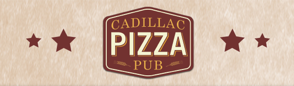 Cadillac Pizza Pub
											 See image for full details
