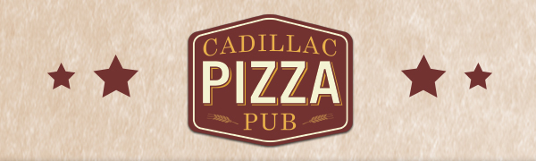 Cadillac Pizza Pub
											 See image for full details