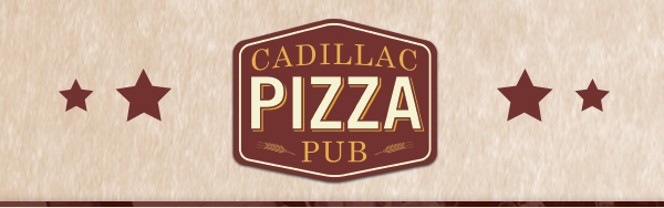 Cadillac Pizza Pub
											 See image for full details