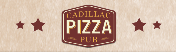 Cadillac Pizza Pub
											 See image for full details