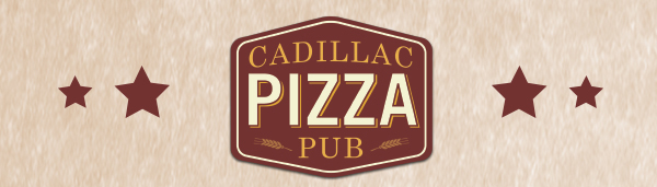 Cadillac Pizza Pub
											 See image for full details