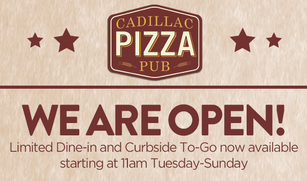 Cadillac Pizza Pub
											 See image for full details