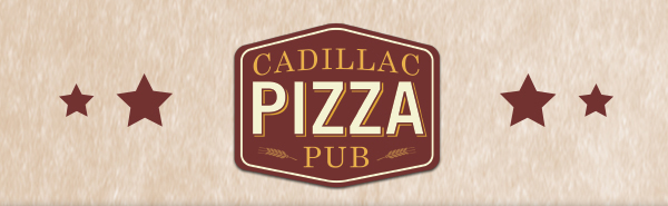 Cadillac Pizza Pub
											 See image for full details