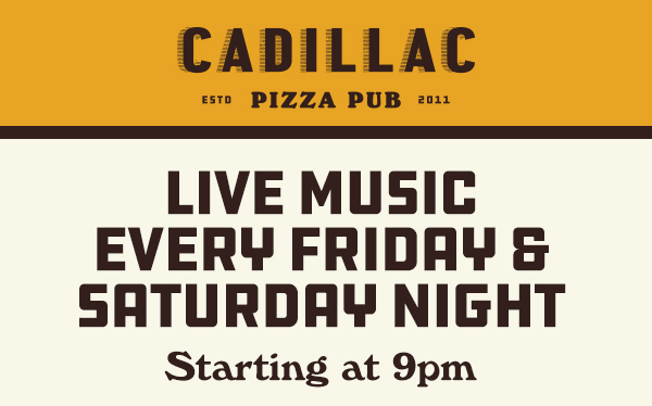 Cadillac Pizza Pub
											 See image for full details