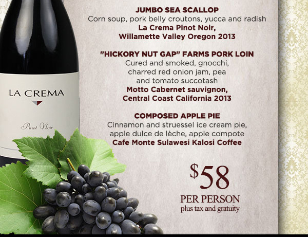 $58 per person plus tax and gratuity
							 See image for full details