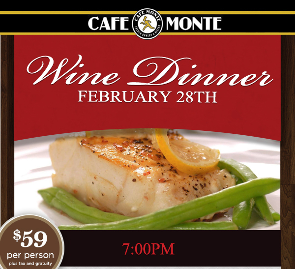 Wine Dinner
							 See image for full details
