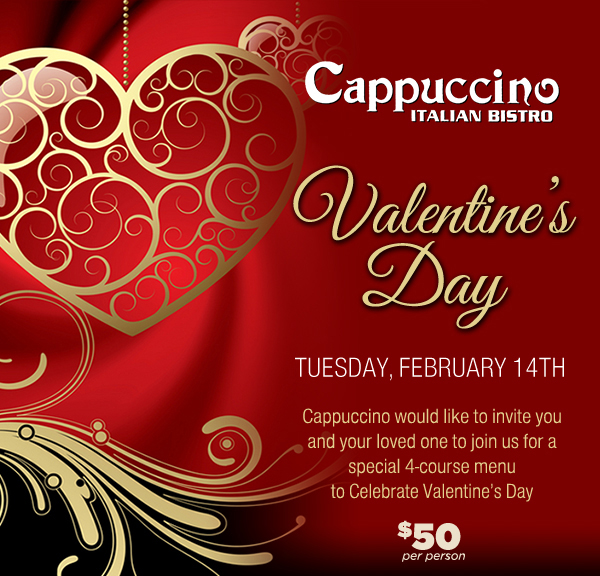 Join us for Valentine's Day
							 Tuesday, Feb 14th
							 $50 per person
							 See image for details