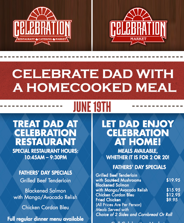 Celebrate Dad with a Homecooked Meal
							 See image for details