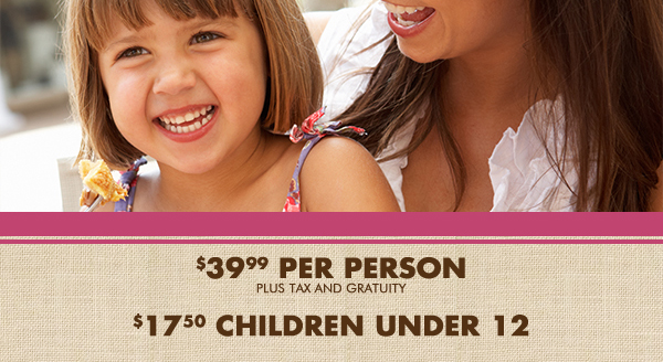 $39.99 per person plus tax and gratuity
							 $17.50 children under 12
							
							See image for full disclaimer