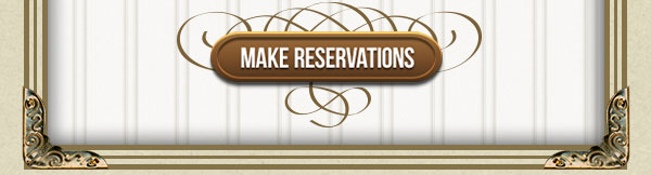 Make reservations
