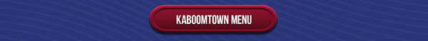 Kaboomtown Menu
							 See image for full details