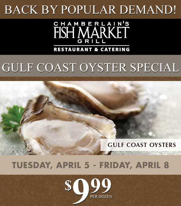 Golf Coast Oyster Special
							 $9.99 per dozen
							 See image for details
