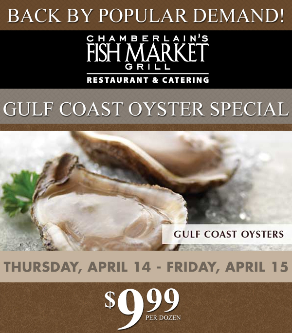 Golf Coast Oyster Special
							 $9.99 per dozen
							 See image for details