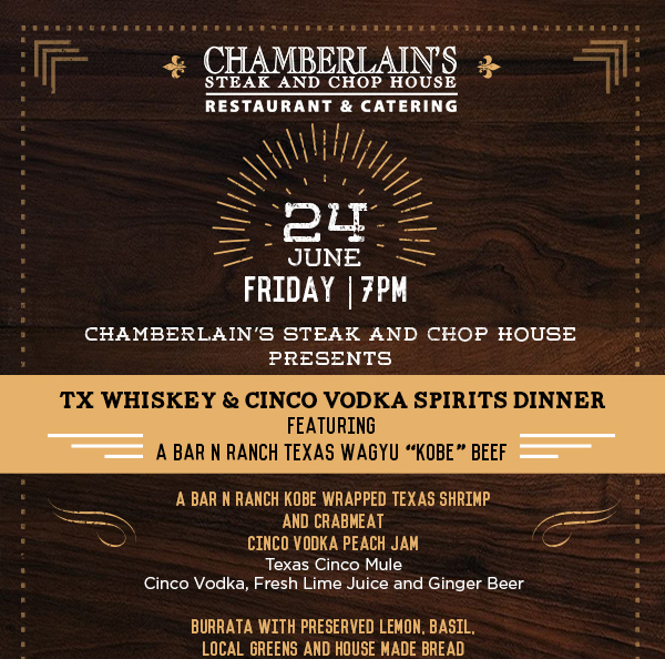 Texas Whiskey & Cinco Vodka Spirits Dinner
							 See image for details