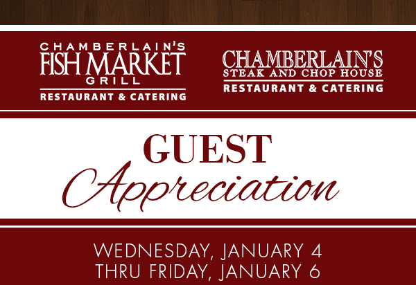 Guest Appreciation
							 Weds, Jan 4th - Fri, Jan 6th
							 See image for full disclaimer