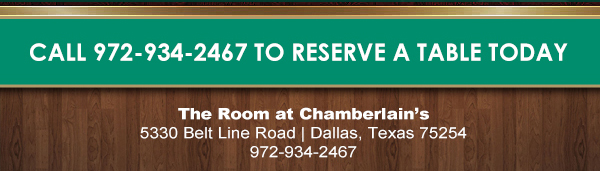 Please mention The Cigar Lounge At Chamberlain's when making reservations. Open to the public Daily at 4pm
