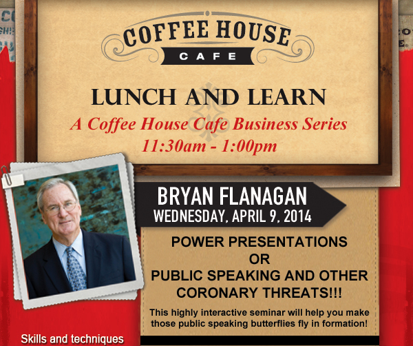 Coffee House Cafe 

Lunch and Learn
A Coffee House Cafe Business Series
11:30am - 1:00pm