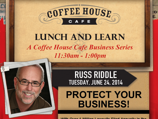 Coffee House Cafe 

Lunch and Learn
A Coffee House Cafe Business Series
11:30am - 1:00pm