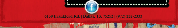 6150 Frankford Rd. Dallas, TX 75252 (972) 232-2333