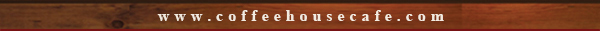 www.coffeehousecafe.com