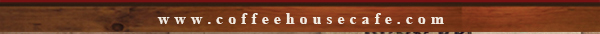 www.coffeehousecafe.com