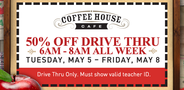 50% Off All Week
							 Mon, May 4 - Fri, May 8
							 See image for details