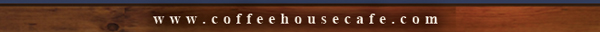 www.coffeehousecafe.com
