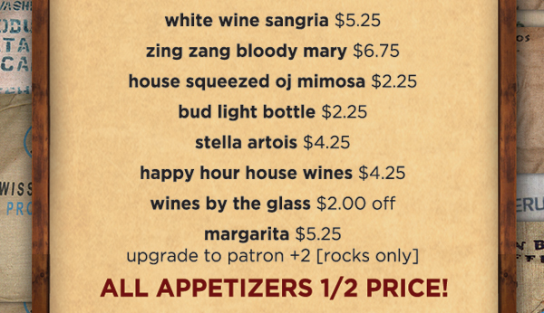 All appetizers 1/2 price!
							 See image for full details