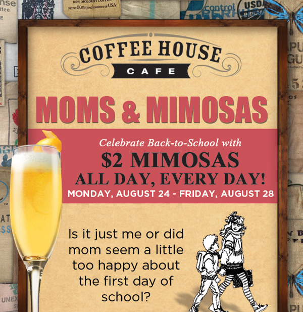 Moms & Mimosas
							 See image for full details