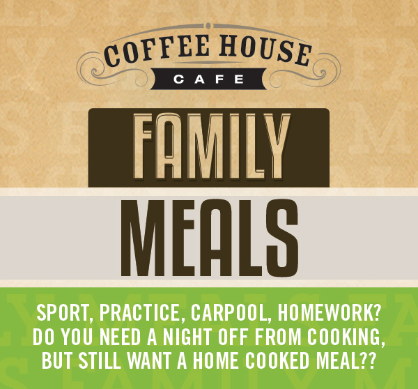 Family Meals
							 Sport, practice, carpool, homework?
							 See image for full details