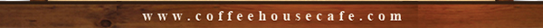 www.coffeehousecafe.com