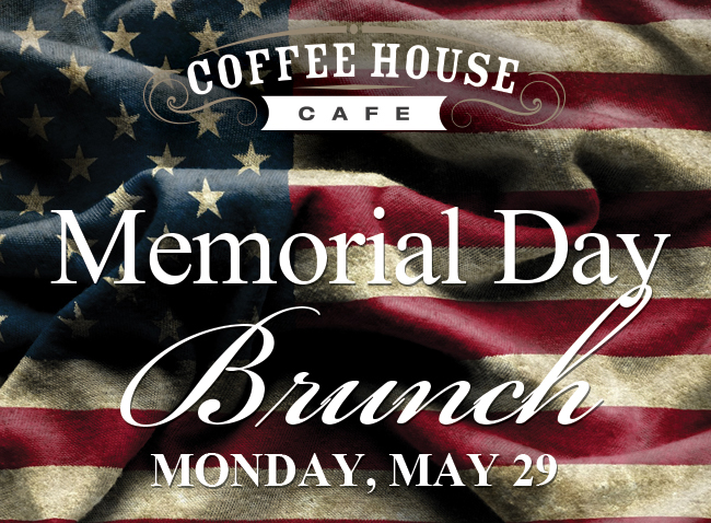 Memorial Day Brunch
							 See image for full details