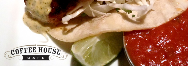 Taco Tuesday at Coffee House Cafe
							 See image for full details